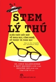 Sách Stem Lý Thú - Kiến Thức Bất Ngờ Về Khoa Học, Công Nghệ, Kỹ Thuật Và Toán Học (Andrew Matthews)