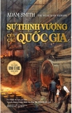 Sự thịnh vượng của các quốc gia (The wealth of Natons) - Adam Smith