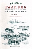 Sách Sứ Đoàn Iwakura - Ian Nish