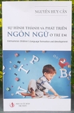 Sự Hình Thành Và Phát Triển Ngôn Ngữ Ở Trẻ Em - Nguyễn Huy Cần