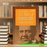 Sự kiến tạo ý nghĩa của thế giới xã hội - Der sinnhafte Aufbau dersozialen Welt (Alfred Schütz)