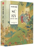 sách Sử Ký: Bản Kỷ - Biểu (Bìa Cứng) - Tư Mã Thiên