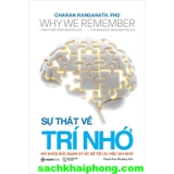  Sự Thật Về Trí Nhớ (Charan Ranganath, PHD)