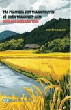 Tác Phẩm Của Viet Thanh Nguyen Về Chiến Tranh Việt Nam Dưới Góc Nhìn Căn Tính - Nguyễn Hồng Anh