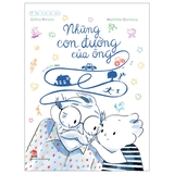 Sách Tâm Linh Bé Nhỏ (Bộ 3 Cuốn) của tác giả Céline Person, Mathilde Domec, Nicolas Digard, Kerascoët, Céline Person, Amélie Dubois