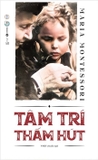 Combo (3 Cuốn Sách) Tâm Trí Thấm Hút - Khám Phá Trẻ Thơ - Bí Ẩn Tuổi Thơ - Maria Montessori