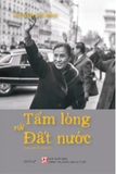 Tấm Lòng Với Đất Nước (Bìa Cứng) Nguyễn Thị Bình