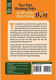 Sách Tạo Fan Thương Hiệu - Chốt Triệu Đơn Hàng - Hiromi Wada, Naoyuki Sato