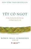 Sách Tết Cỏ Ngọt - Robin Wall Kimmerer