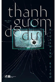 Thanh Gươm Do Dự - Higashino Keigo