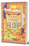 Thần Thoại Ai Cập - Nguyễn Thị Hường