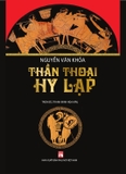 Sách Thần thoại Hy Lạp (in lần 11) của tác giả Nguyễn Văn Khỏa