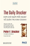 Combo (3 Cuốn sách) Tinh Hoa Quản Trị Của Drucker - The Daily Drucker - Kim Chỉ Nam Mỗi Ngày Về Quản Trị Kinh Doanh - Nhà Quản Trị Hiệu Quả (Peter F. Drucker)