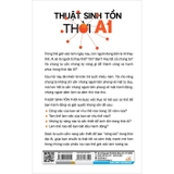Sách Thuật Sinh Tồn Thời AI - 9 Kỹ Năng Nghề Nghiệp Quan Trọng Nhất Trong Tương Lai (Dennis Fischer)