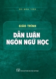 Sách Giáo trình Dẫn luận ngôn ngữ học - Bùi Minh Toán
