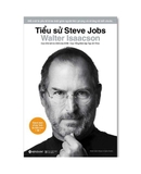 Sách Tiểu Sử Steve Jobs (Bìa Cứng) của tác giả Walter Isaacson, dịch giả Nguyệt Minh