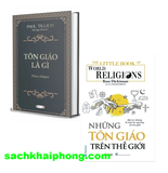 Combo (2 Cuốn Sách) Tôn Giáo Là Gì + Những Tôn Giáo Trên Thế Giới (Paul Tillich, Ross Dickinson)