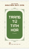Trang Tử Tinh Hoa - Thu Giang Nguyễn Duy Cần