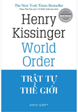 Trật Tự Thế Giới (Bìa Cứng) - Henry Kissinger