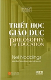 Sách Triết Học Giáo Dục - Philosophy Of Education (Tái Bản 2023) - Nel Noddings