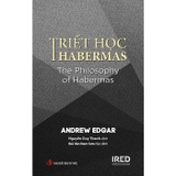 Triết Học Habermas (Bìa Cứng) Andrew Edgar