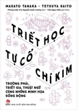 Sách Triết Học Tự Cổ Chí Kim - Masato Tanaka, Tetsuya Saito