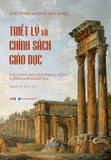 sách Triết Lý Và Chính Sách Giáo Dục - Christopher Winch, John Gingell