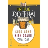 Combo (3 Cuốn Sách) Nghệ Thuật Quản Lý Nhân Sự + Cuộc Sống Kinh Doanh Của Cải + Thành Công Xử Thế Giáo Dục (Trí Tuệ Do Thái) Lê Tiến Thành