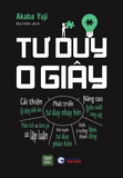 Sách Tư Duy 0 Giây của tác giả Akaba Yuji