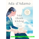 Tựa Thinh Không (Like Air) Ada D' Adam