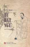 Tử Bất Ngữ - Viên Mai
