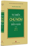 Bộ Sách Tự Điển Chữ Nôm Dẫn Giải - Bìa Cứng (Bộ 2 Quyển) - Nguyễn Quang Hồng