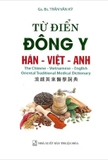 sách Từ Điển Đông Y Hán - Việt - Anh (Bìa Cứng) GS.BS.Trần Văn Kỳ