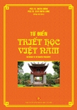 Từ điển triết học Việt Nam (Dictionary of Vietnamese philosophy) - PGS.TS. Doãn Chính (Chủ biên)