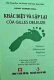 Sách Khác Biệt Và Lặp Lại Của Gilles Deleuze (Bìa Cứng) Henry Somers-Hall
