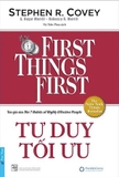 Tư Duy Tối Ưu - First Things First (bìa cứng) - Stephen R. Covey