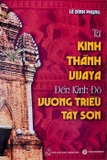 Sách Từ Kinh Thành Vijaya Đến Kinh Đô Vương Triều Tây Sơn - Lê Đình Phụng