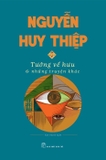 Combo (2 Cuốn Sách) Anh Hùng Còn Chi - Tướng Về Hưu Và Những Câu Chuyện Khác (Bìa Cứng) - Nguyễn Huy Thiệp