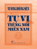 Tự Vị Tiếng Nói Miền Nam (Bìa Cứng) Vương Hồng Sển