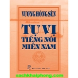 Tự Vị Tiếng Nói Miền Nam (Bìa Cứng) Vương Hồng Sển