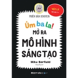 Combo Sách Úm Ba La Mở Ra Mô Hình Sáng Tạo (Bộ 4 Cuốn) - Mike Barfield