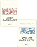Combo (2 cuốn sách) Quốc Văn Giáo Khoa Thư - Luân Lý Giáo Khoa Thư - Trần Trọng Kim, Nguyễn Văn Ngọc, Đặng Đình Phúc
