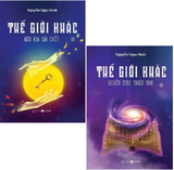 Combo (2 cuốn Sách) Thế Giới Khác 4 (Huyền Mặc Thiên Thư) - Thế Giới Khác 3 (Bên Kia Cái Chết) Nguyễn Ngọc Hoài