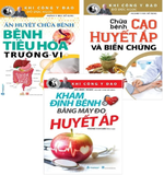 Combo (3 Cuốn Sách) Ấn Huyết Chữa Bệnh Bệnh Tiêu Hóa Trường - Vị+Khám Định Bệnh Bằng Máy Đo Huyết Áp+Chữa Bệnh Cao Huyết Áp Và Biến Chứng (Đỗ Đức Ngọc)