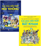 Combo (2 cuốn sách) Truyện Tranh Triết Học Cho Trẻ Em, Và Cả… Cho Người Lớn - Các Nhà Hiền Triết Nói Không - Các Nhà Hiền Triết Bất Kham - Chiara Pastorini, Perceval Barrier