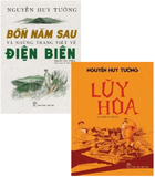 Combo (2 cuốn sách) Bốn Năm Sau Và Những Trang Viết Về Điện Biên - Lũy Hoa - Nguyễn Huy Tưởng