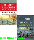 Combo (2 Cuốn Sách) Đệ Nhất Thế Chiến - World War I (1914-1918) + Đệ Nhị Thế Chiến - World War II (1939-1945) của tác giả  Robert Leckie,  Abraham Rothberg