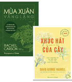 Combo (2 Cuốn Sách) Mùa xuân vắng lặng + Khúc Hát Của Cây 