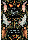 sách Vật Chứa Linh Hồn - Frances Hardinge