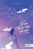 Sách Vẽ Em Bằng Màu Nỗi Nhớ - Tâm Phạm